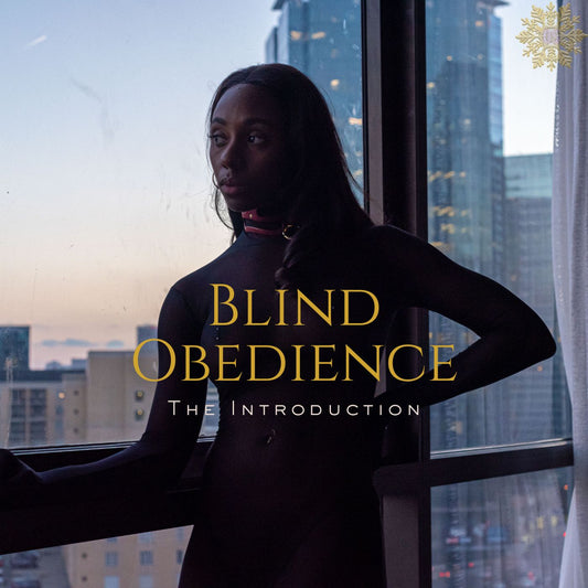 Blind Obedience - The Introduction
